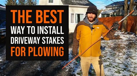 stakes for snow plowing|The Best Way To Install Driveway Stakes For Plowing! .